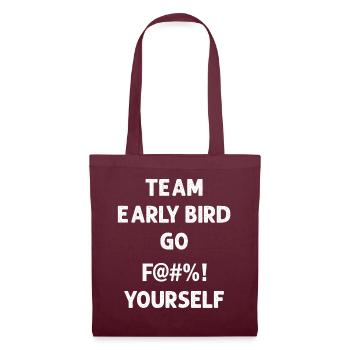 L’équipe Early Bird Go F... Toi-même - Sac en tissu - bordeaux - Devant