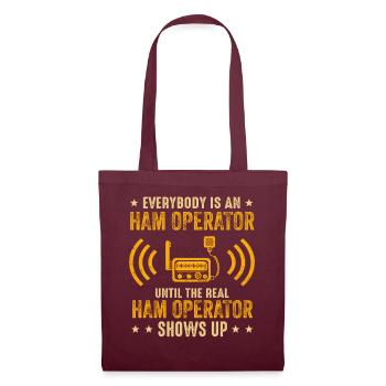 Everybody Is An Ham Operator - Tote Bag - burgundy - Front
