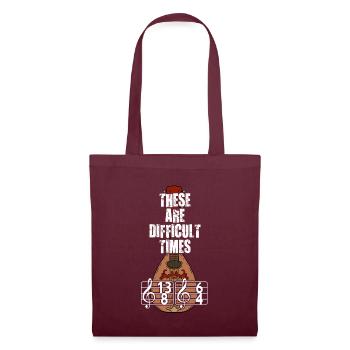 These Are Difficult Times Funny Music Pun - Tote Bag - burgundy - Front