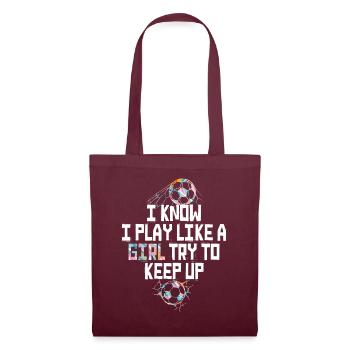 Je sais que je joue comme une fille essaie de suivre - Sac en tissu - bordeaux - Devant
