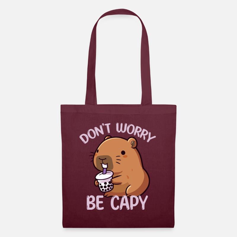 Mach dir keine Sorgen, sei Capy Bubble Tea Capybara Liebhaber - Stoffbeutel - Burgunderrot