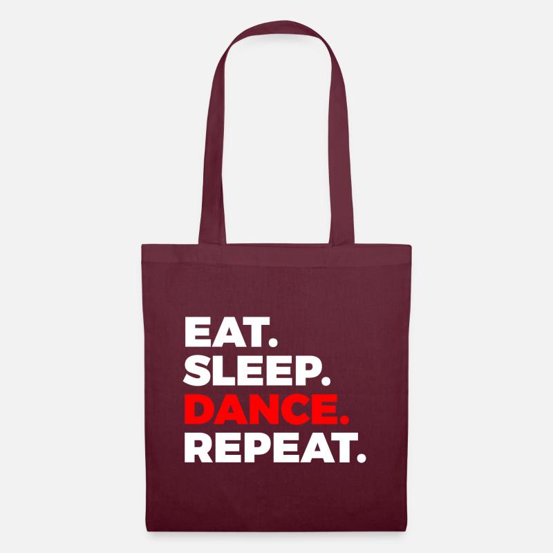 Eat sleep Dance - Stoffbeutel - Burgunderrot