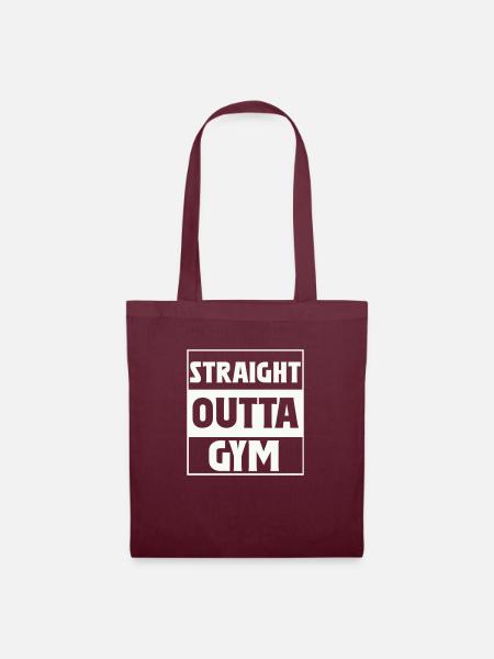 Straight Outta Gym - Stoffbeutel - Burgunderrot