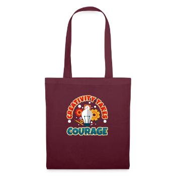Creativity Takes Courage - Stoffbeutel - Burgunderrot - Vorne