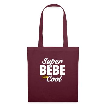 Super bébé / humour bébé / cadeau nouveau-né - Sac en tissu - bordeaux - Devant