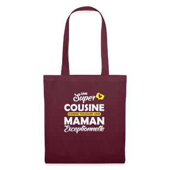 une super cousine donne une maman exceptionnelle - Sac en tissu - bordeaux - Devant
