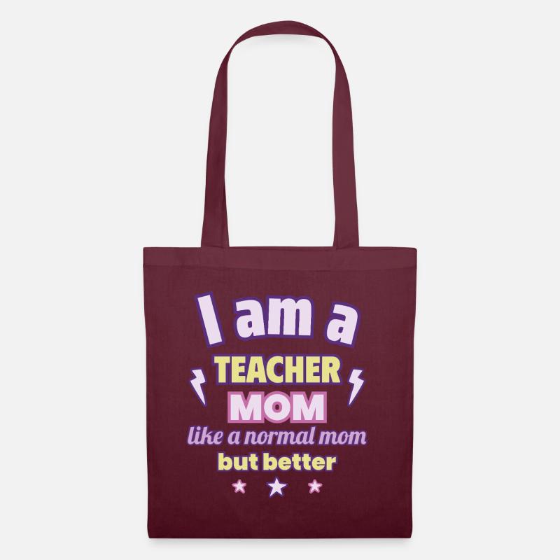 Ich bin eine Mama Lehrerin,Muttertagsgeschenk - Stoffbeutel - Burgunderrot