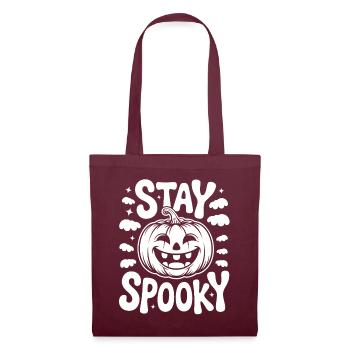 Stay Spooky Funny Halloween Design - Tote Bag - burgundy - Front