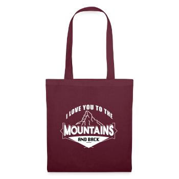 Love You To The Mountains Hiking Love Mountains - Tote Bag - burgundy - Front
