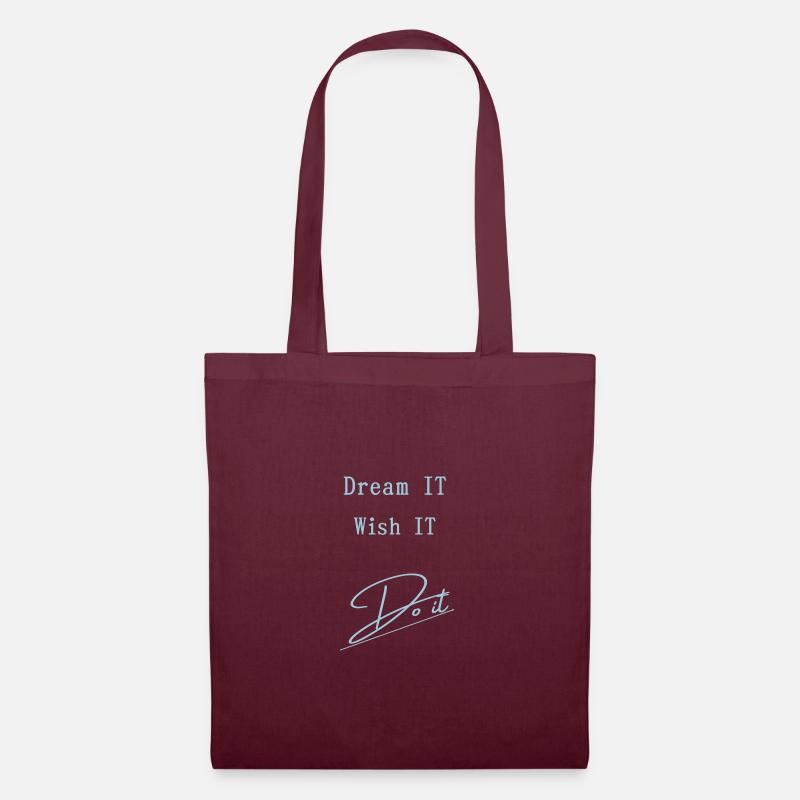 Dream IT . Wish IT . DO iT - Stoffbeutel - Burgunderrot