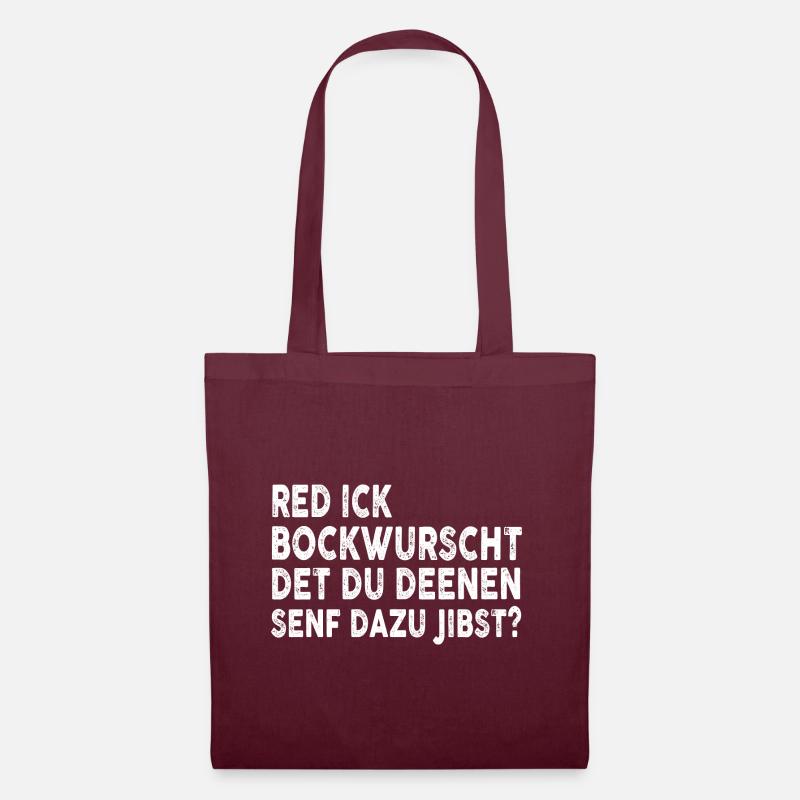 Red Ick Bockwurscht? - Stoffbeutel - Burgunderrot