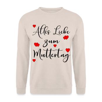 Alles Liebe zum Muttertag Sprüche - Herz - Unisex Pullover - Sand - Vorne - Alina (178cm) & Michal (187cm)