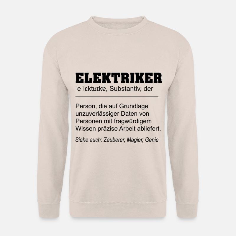 Elektriker lustige Definition Beruf - Unisex Pullover - Sand