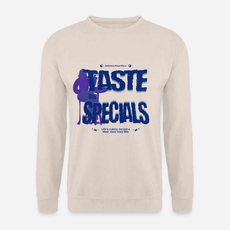 Taste Our Specials Pizza - Unisex Pullover - Sand