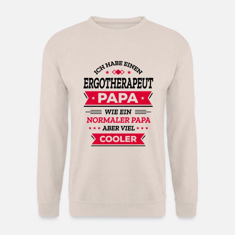 ERGOTHERAPEUT PAPA: COOLER VATERTAG GEBURTSTAG - Unisex Pullover - Sand
