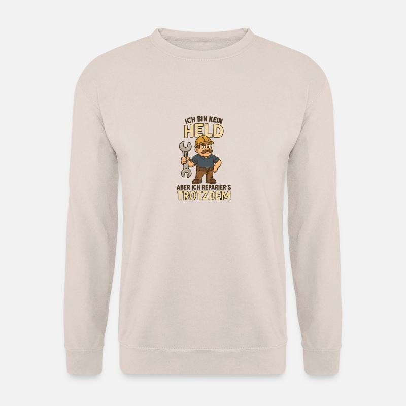 Handwerker mit Humor - Unisex Pullover - Sand