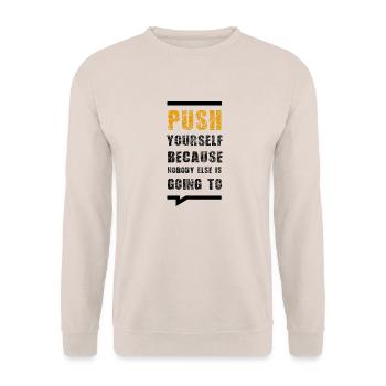 Poussez-vous parce que personne d’autre ne le fera - Sweat-shirt Unisexe - sable - Devant - Alina (178cm) & Michal (187cm)