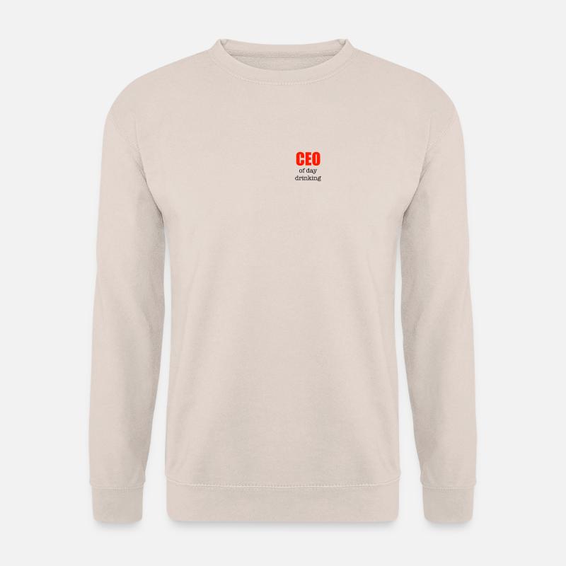 CEO of day drinking - Unisex Pullover - Sand