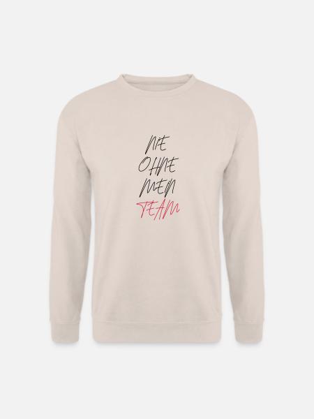 nie ohne mein team design - Unisex Pullover - Sand