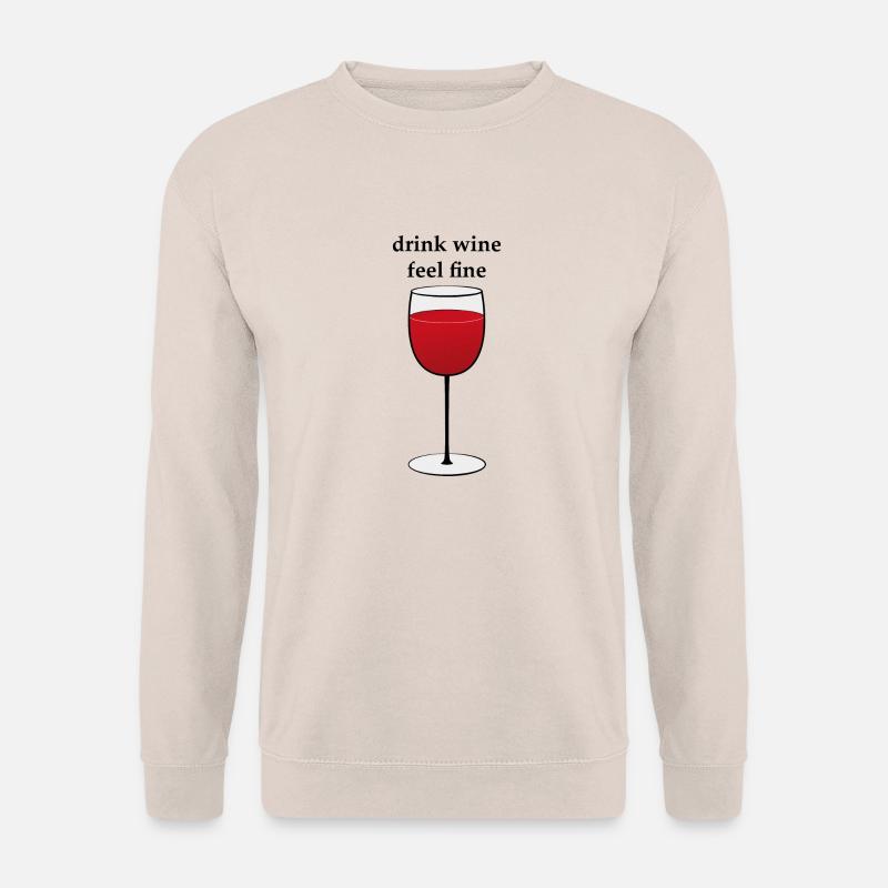 drink wine - Unisex Pullover - Sand
