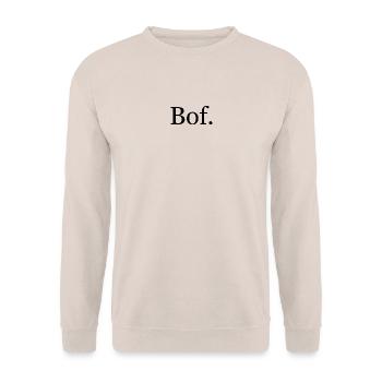 T-shirt “Bof.” – humour français minimaliste - Sweat-shirt Unisexe - sable - Devant - Alina (178cm) & Michal (187cm)