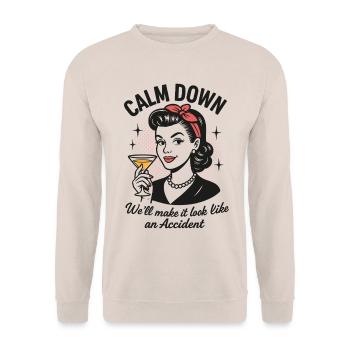 Calm Down, we'll make it look like an accident - Unisex Sweatshirt - sand - Front - Alina (178cm) & Michal (187cm)