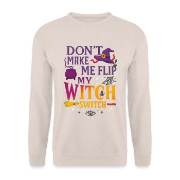 Don’t Make Me Flip My Witch Switch - T-shirt Wicked - Sweat-shirt Unisexe - sable - Devant - Alina (178cm) & Michal (187cm)