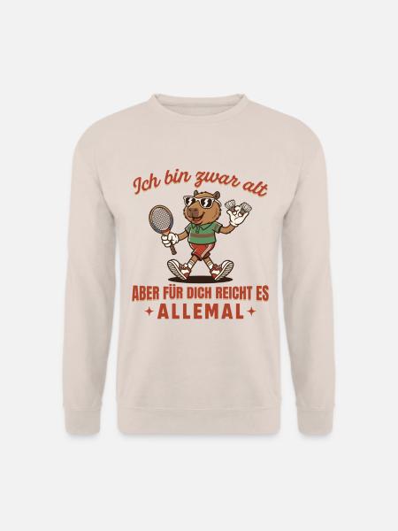 Badminton bin zwar alt Retro Federball - Unisex Pullover - Sand