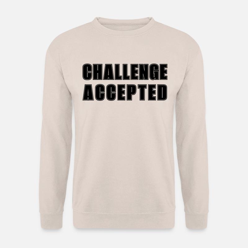 CHALLENGE ACCEPTED - Unisex Sweatshirt - sand