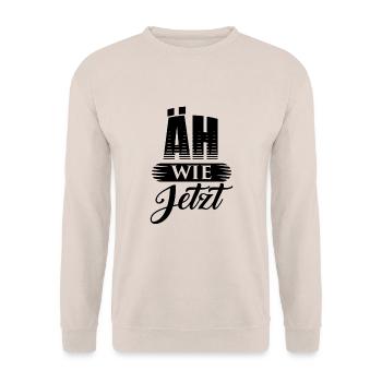 Äh Wie Jetzt - Unisex Pullover - Sand - Vorne - Alina (178cm) & Michal (187cm)