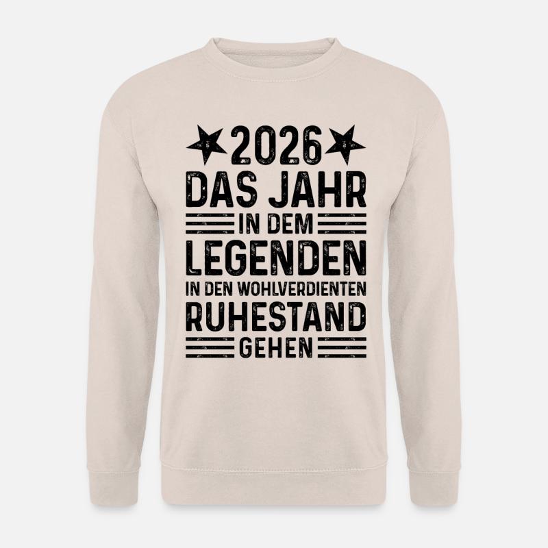 2026 Legende Ruhestand Pension Rente Geschenk - Unisex Pullover - Sand