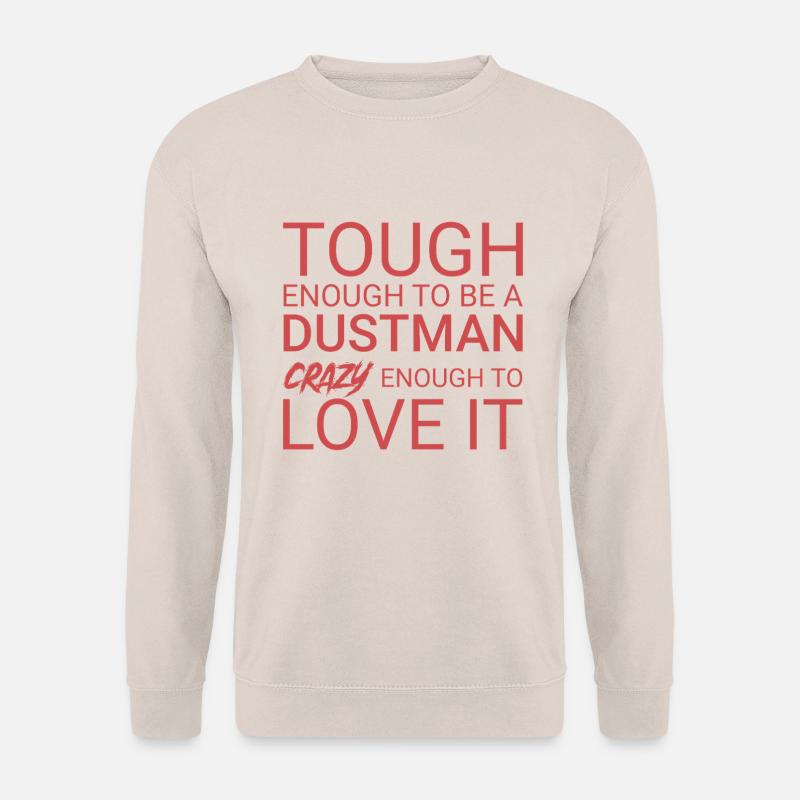 Dustman Crazy - Unisex Pullover - Sand