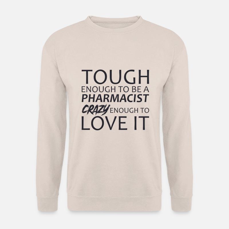 Pharmacist Crazy Apotheke - Unisex Pullover - Sand
