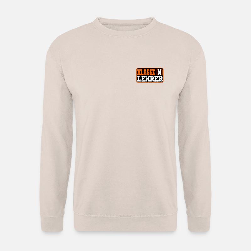 Klassenlehrer SCHULE - Abschied - Unisex Pullover - Sand