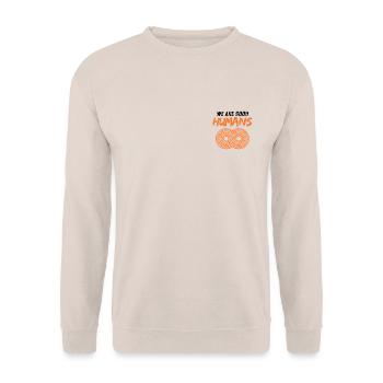 We are good humans - Unisex Pullover - Sand - Vorne - Alina (178cm) & Michal (187cm)