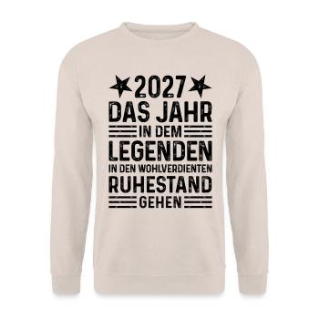 2027 Ruhestand Legende Pension Rente Geschenk  - Unisex Pullover - Sand - Vorne - Alina (178cm) & Michal (187cm)