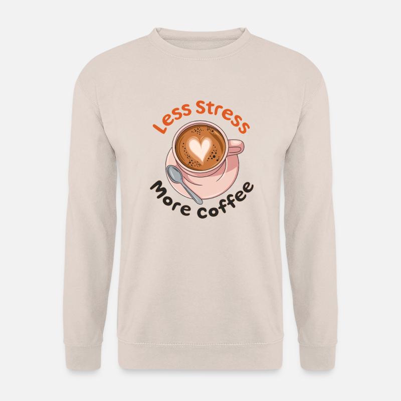 Less Stress More Coffee - Unisex Sweatshirt - sand