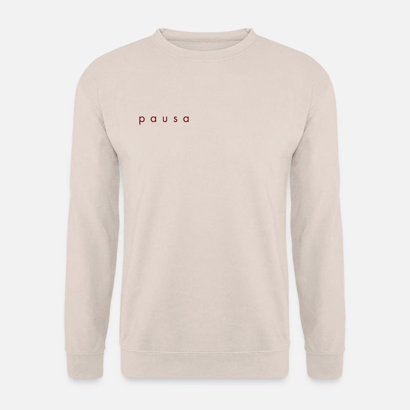 pausa - minimalistischer, spanischer Spruch - Unisex Pullover - Sand