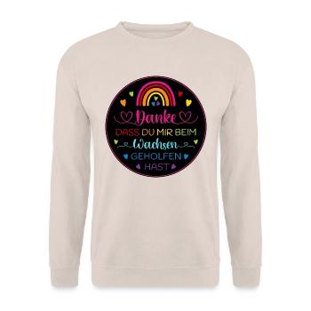 Danke dass Du mir beim Wachsen geholfen hast - Unisex Pullover - Sand - Vorne - Alina (178cm) & Michal (187cm)