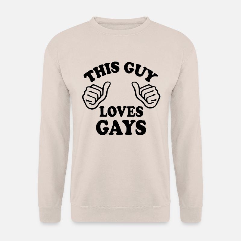 This guy loves gays - Unisex Pullover - Sand