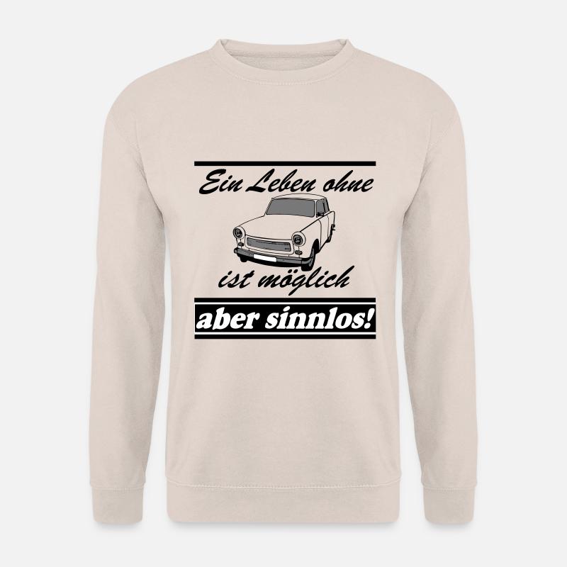 , ein Leben ohne ..(25) - Unisex Pullover - Sand