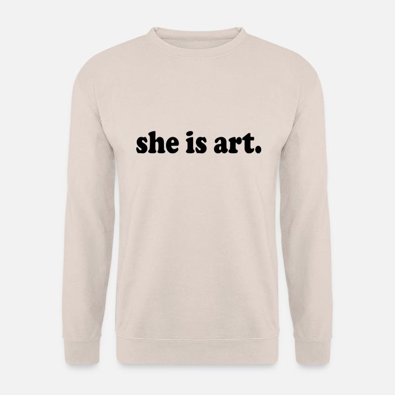 She is art - Unisex Pullover - Sand
