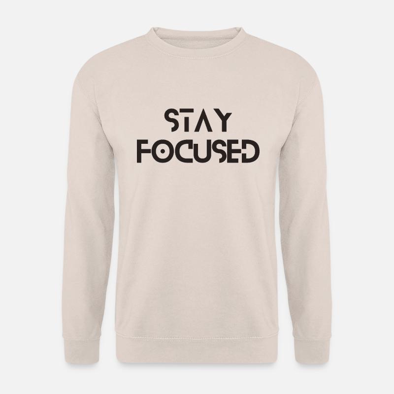 Stay Focused - Unisex Pullover - Sand