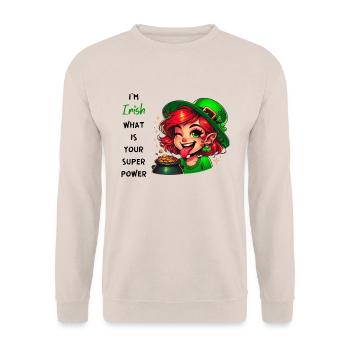 Je suis irlandais, quel est votre superpouvoir ? - Sweat-shirt Unisexe - sable - Devant - Alina (178cm) & Michal (187cm)