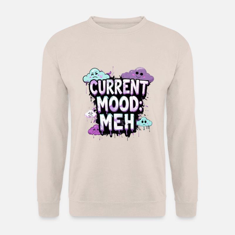 Current Mood funny - Unisex Pullover - Sand