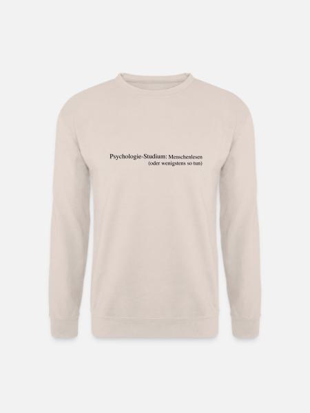 Psychologie-Student: Meister im Menschenlesen - Unisex Pullover - Sand