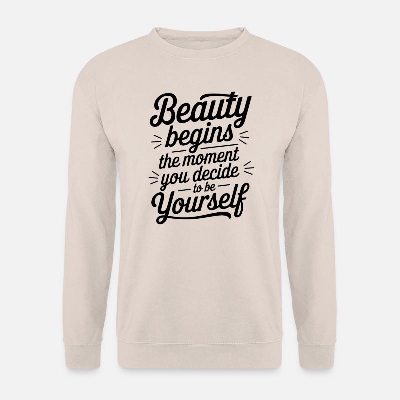 Du bist schön wenn du du selbst bist - Unisex Pullover - Sand