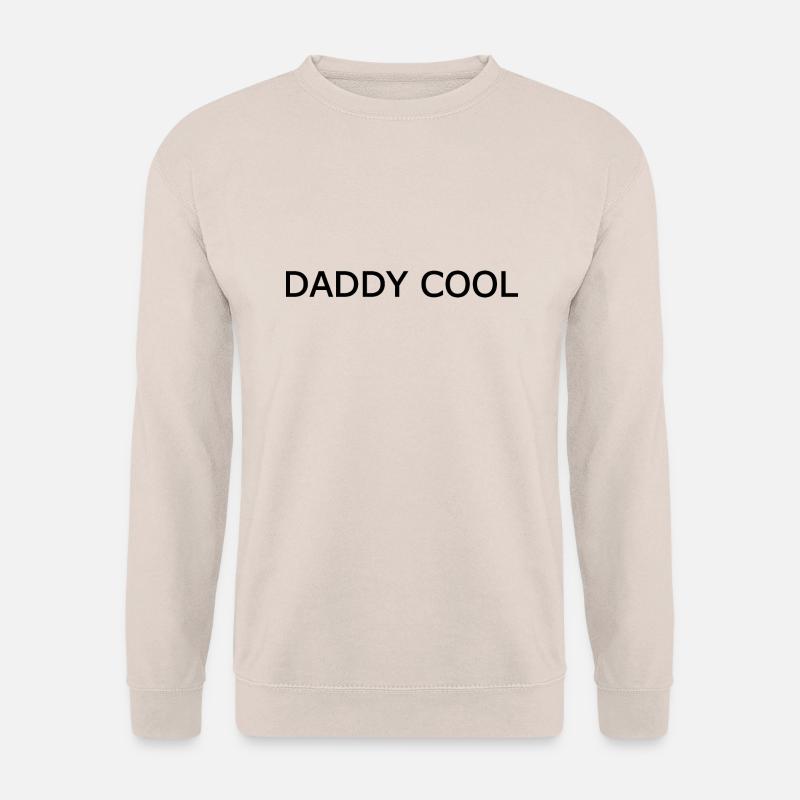 Daddy cool - Unisex Pullover - Sand