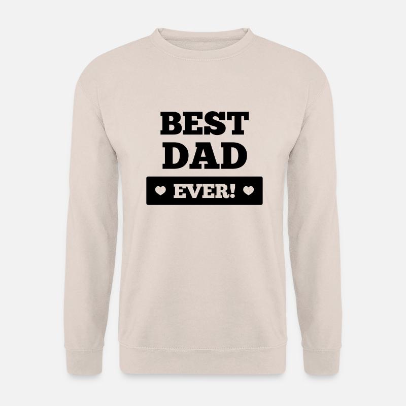 Best dad ever - Unisex Pullover - Sand