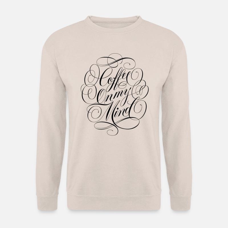 Coffee first - Unisex Sweatshirt - sand